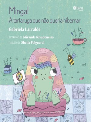 cover image of Minga--A tartaruga que nao queria hibernar